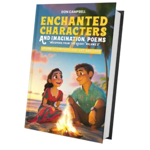 Enchanted Characters - And Imagination, Poems "Whispers From The Heart" - Volume-3